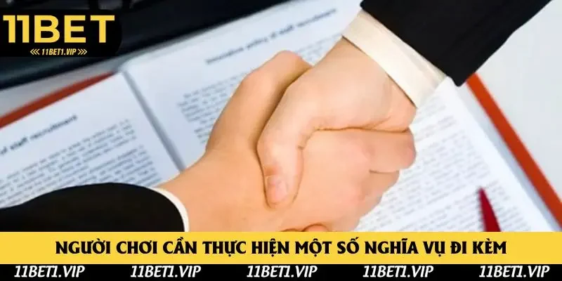 Người chơi cần thực hiện một số nghĩa vụ đi kèm Người chơi cần thực hiện một số nghĩa vụ đi kèm