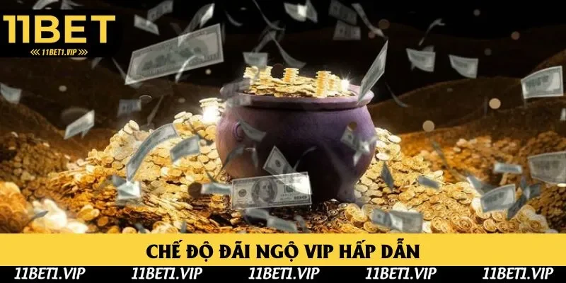 Chế độ VIP nhận quà giá trị cao